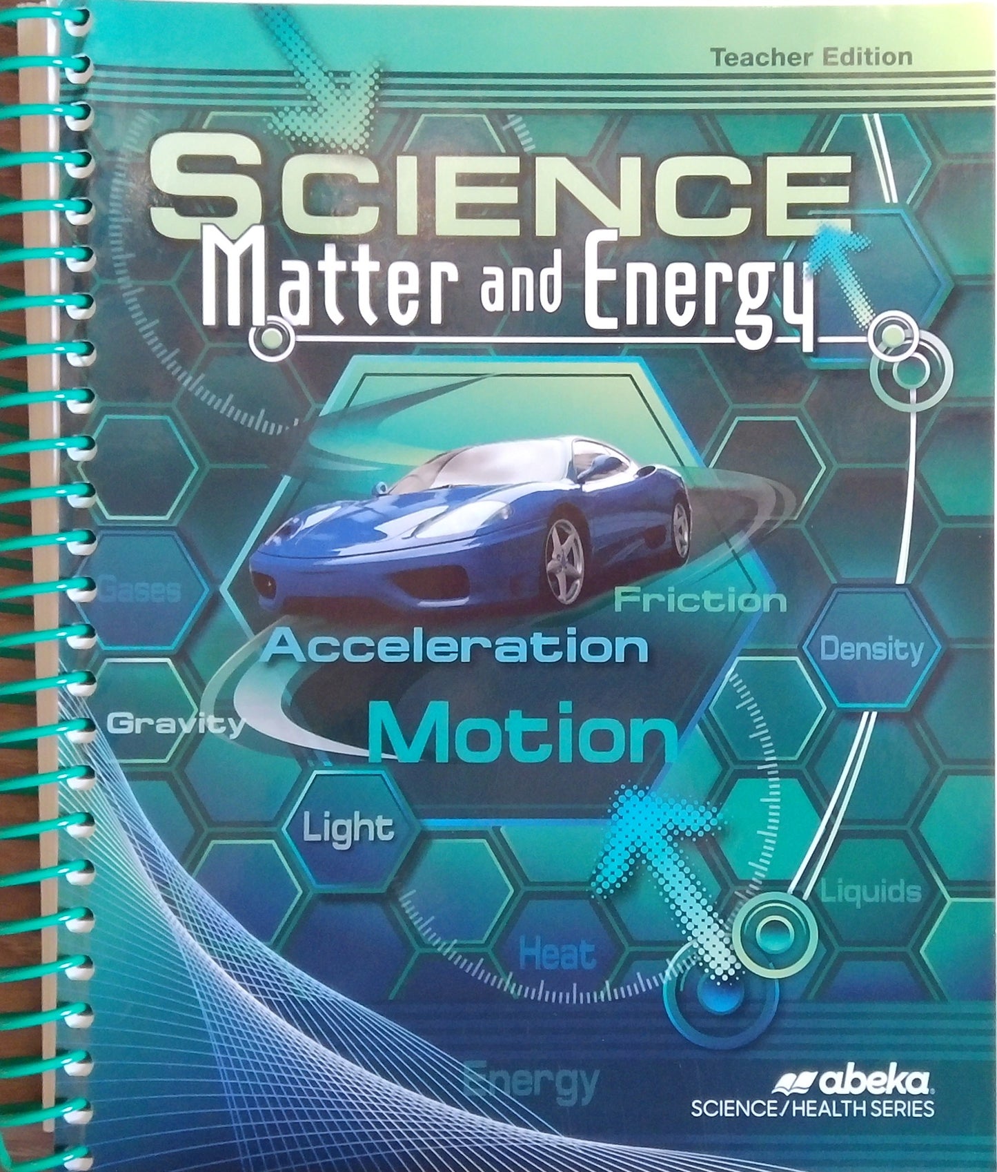 Science - Matter & Energy: Teacher Edition