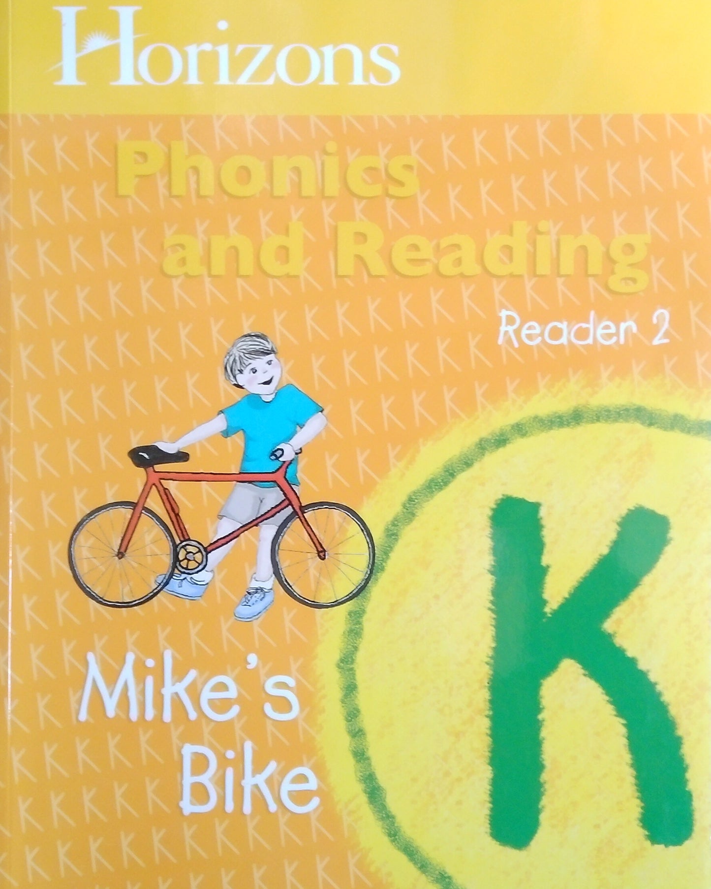 Horizons Level K Reader 2: Mike's Bike