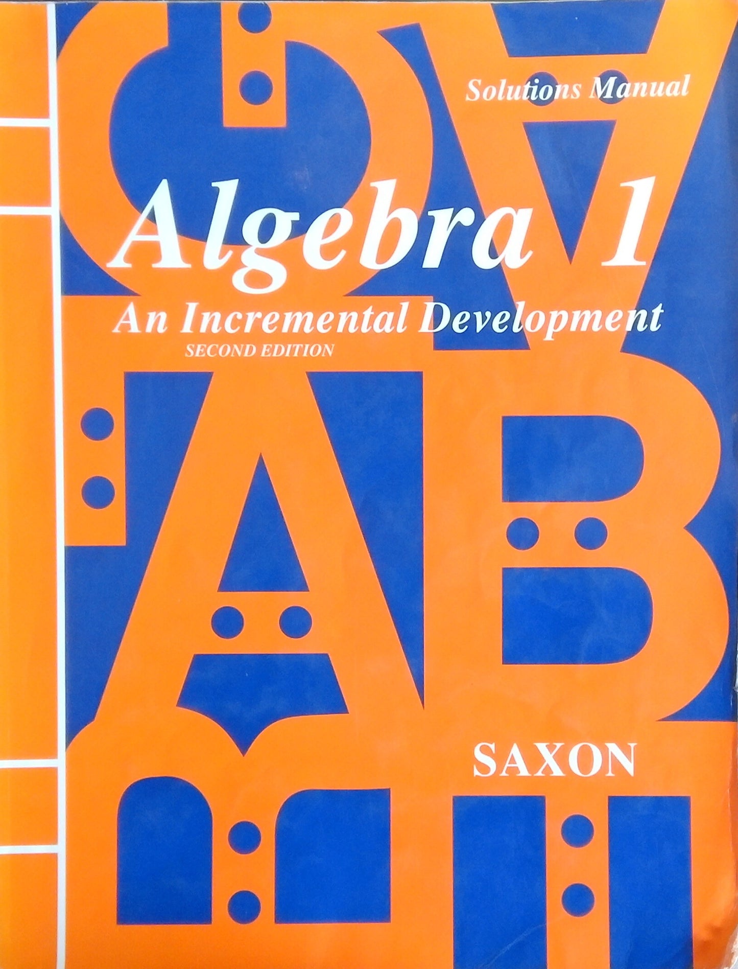 Saxon Algebra 1 Solutions Manual