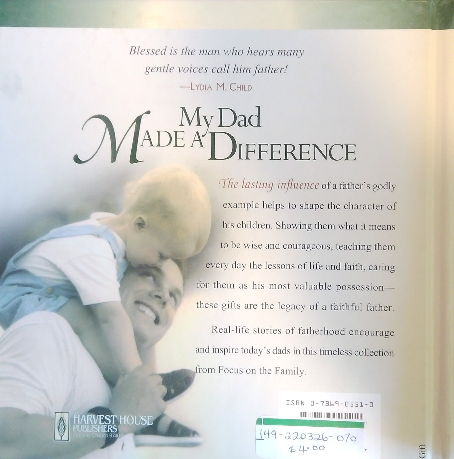 My Dad Made A Difference