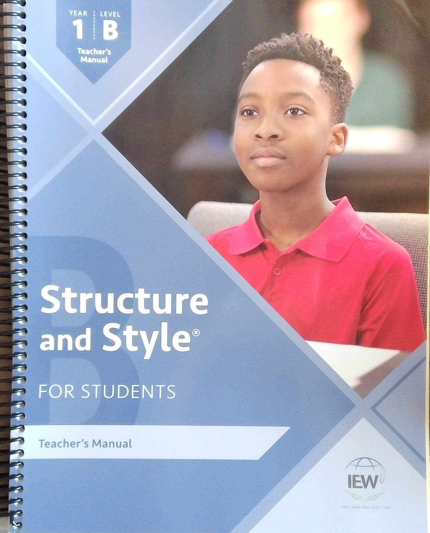 IEW Structure And Style: Year 1 Level B Teacher's Manual