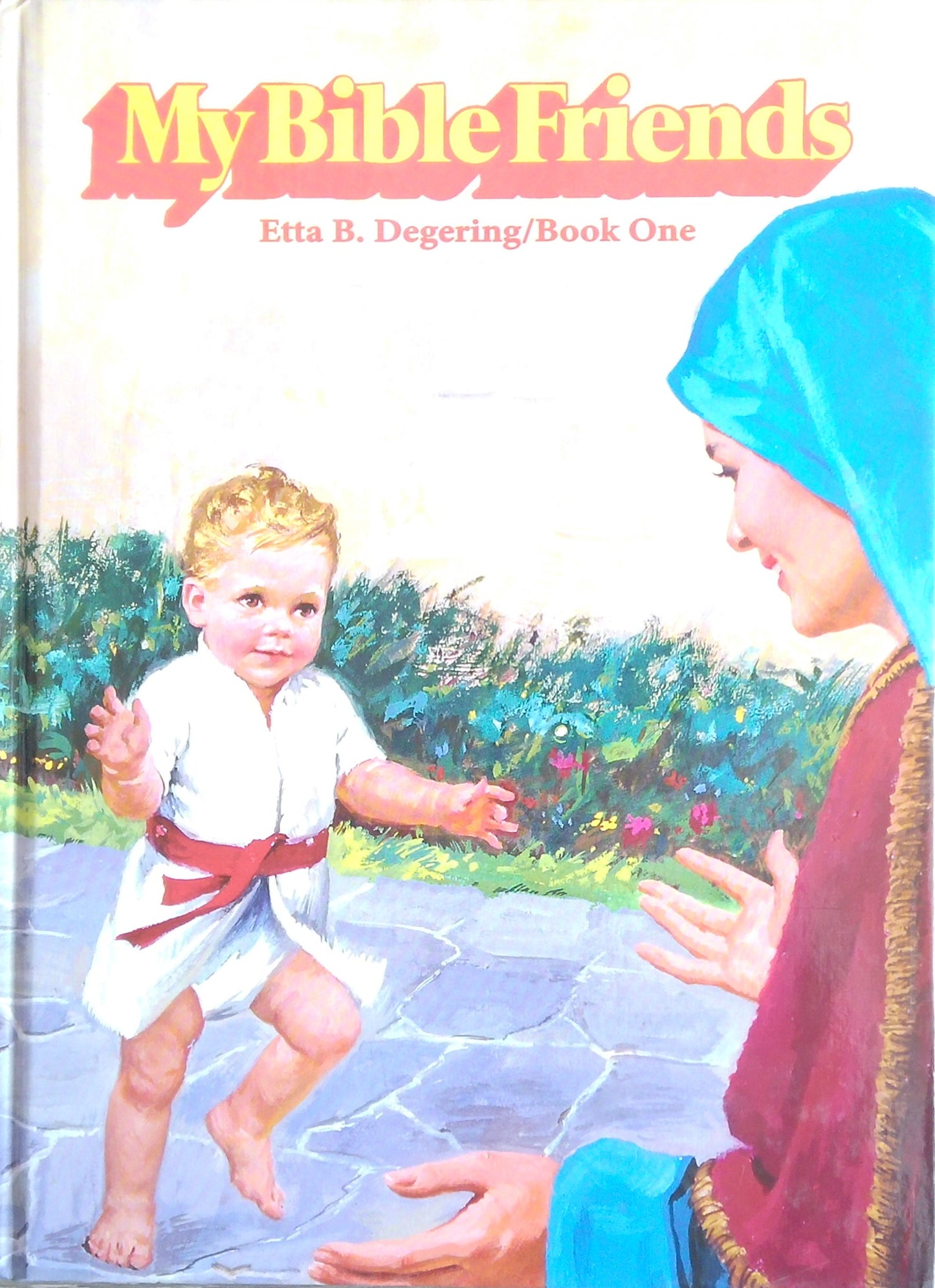 My Bible Friends: Book 1