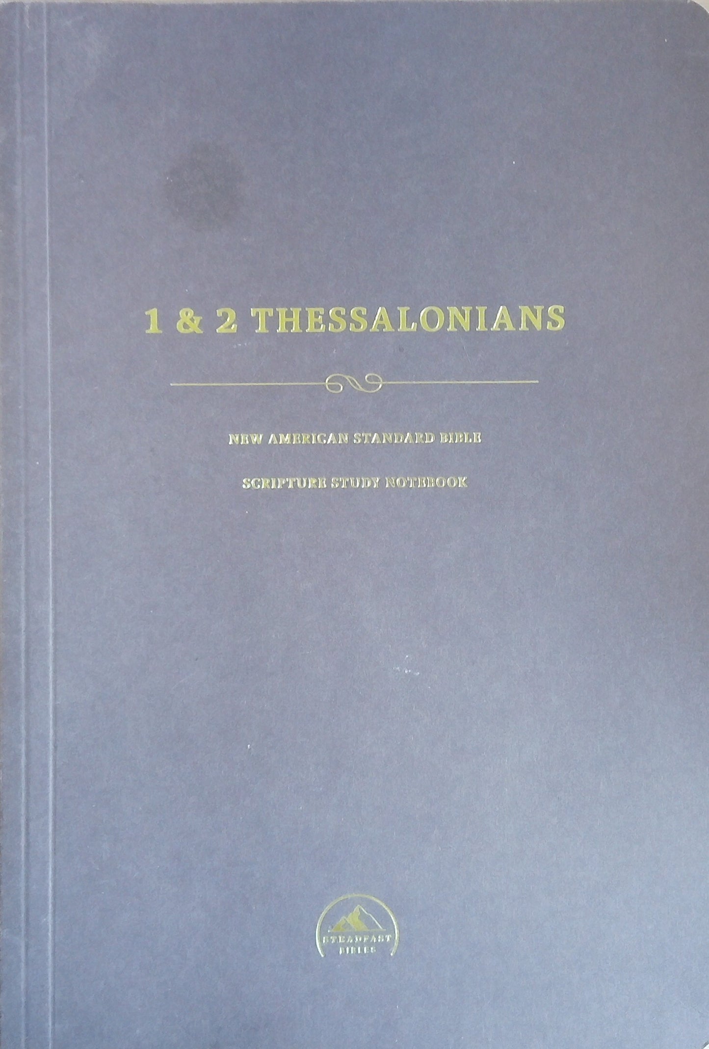 Scripture Study Notebook: 1 & 2 Thessalonians