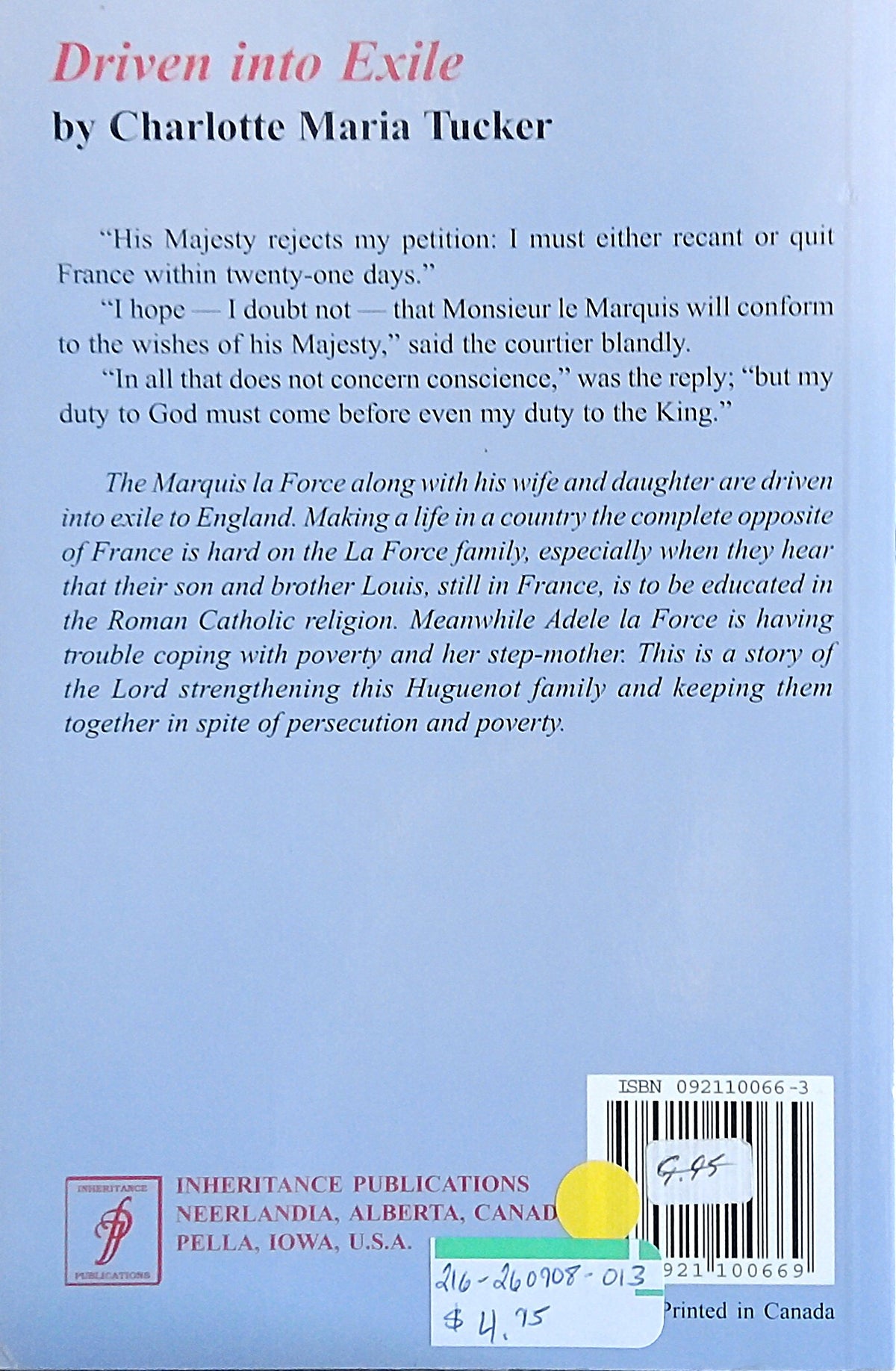 Driven Into Exile: A Story Of The Huguenots