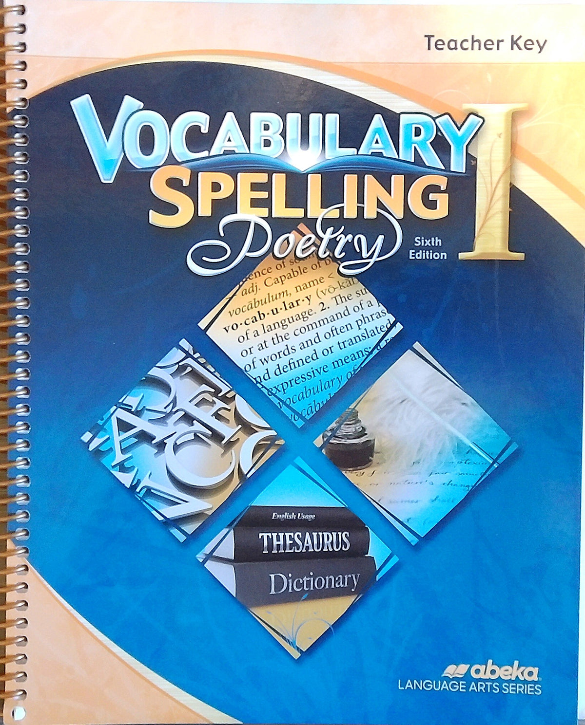 Vocabulary, Spelling & Poetry 1: Teacher Key