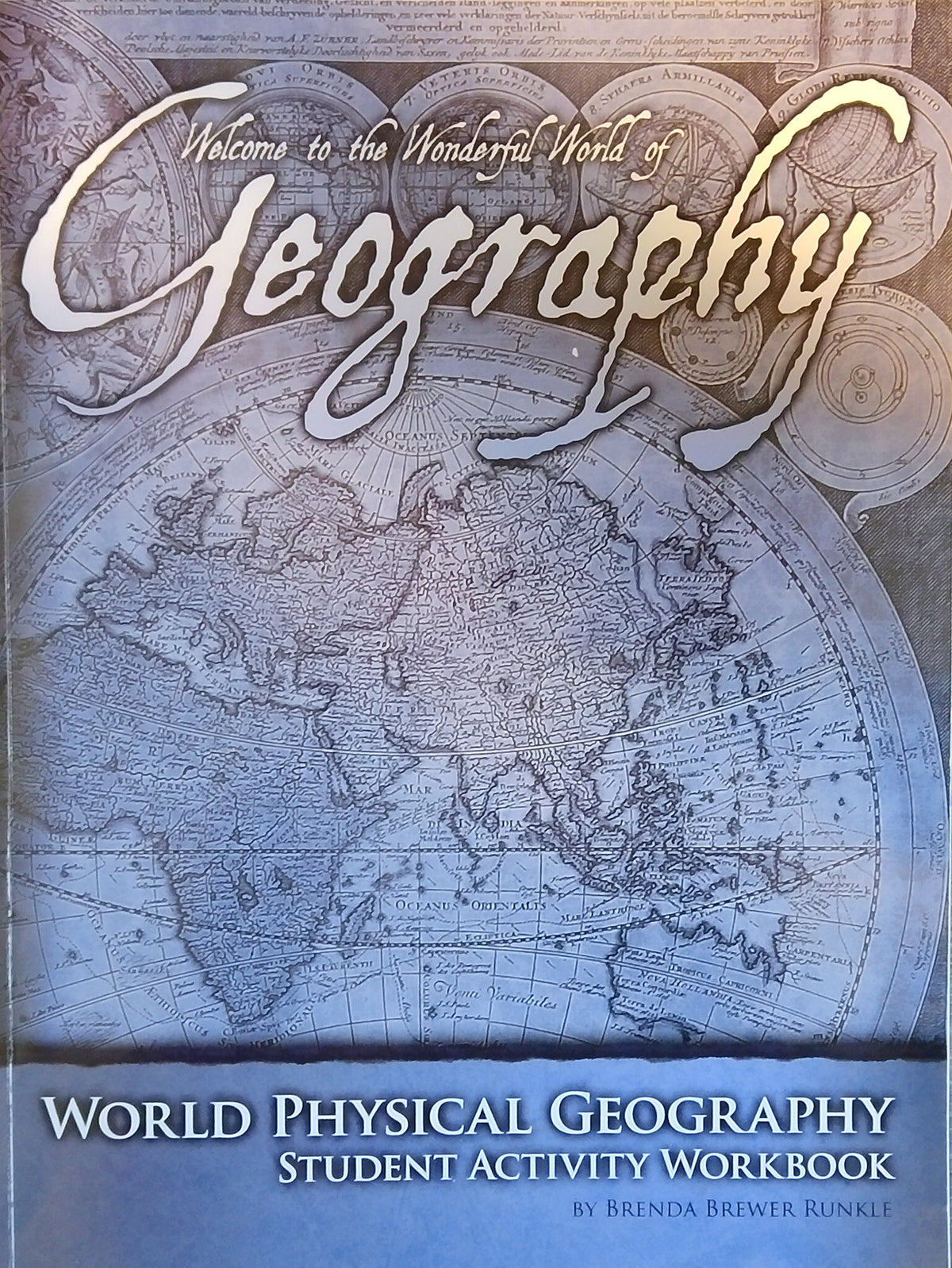 World Physical Geography: Student Activity Workbook
