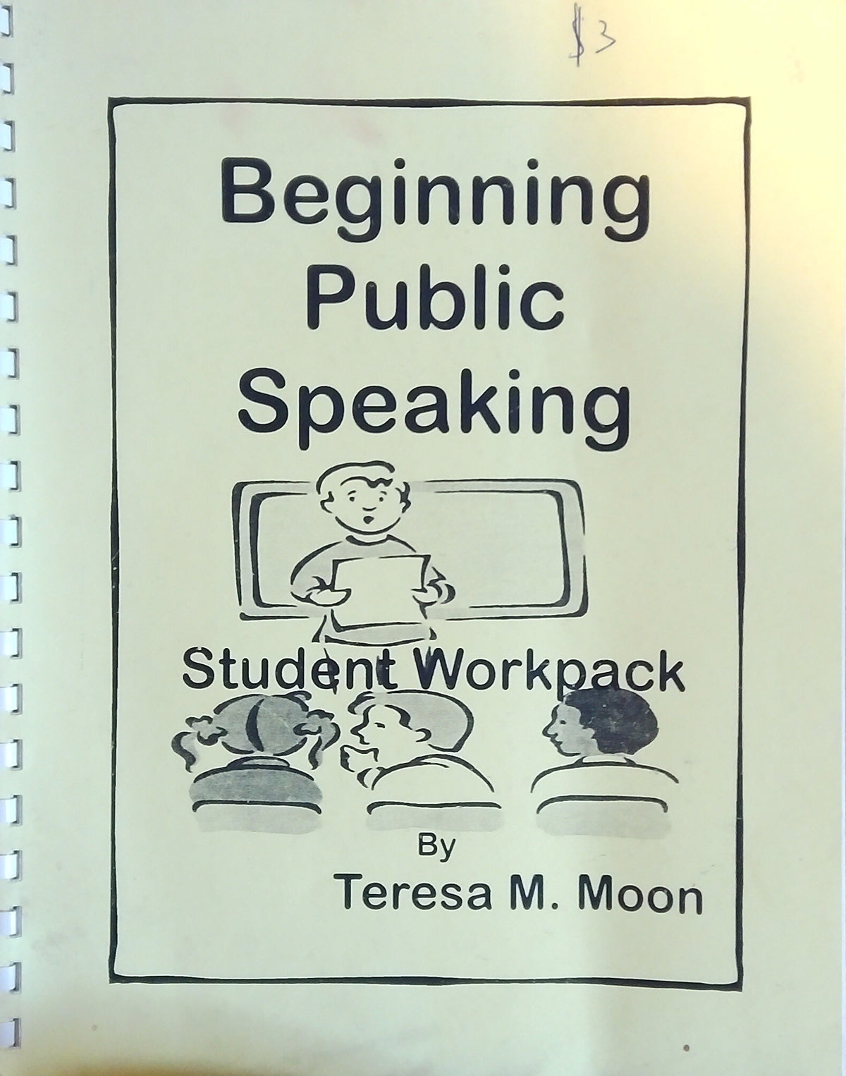 Beginning Public Speaking Student Workpack