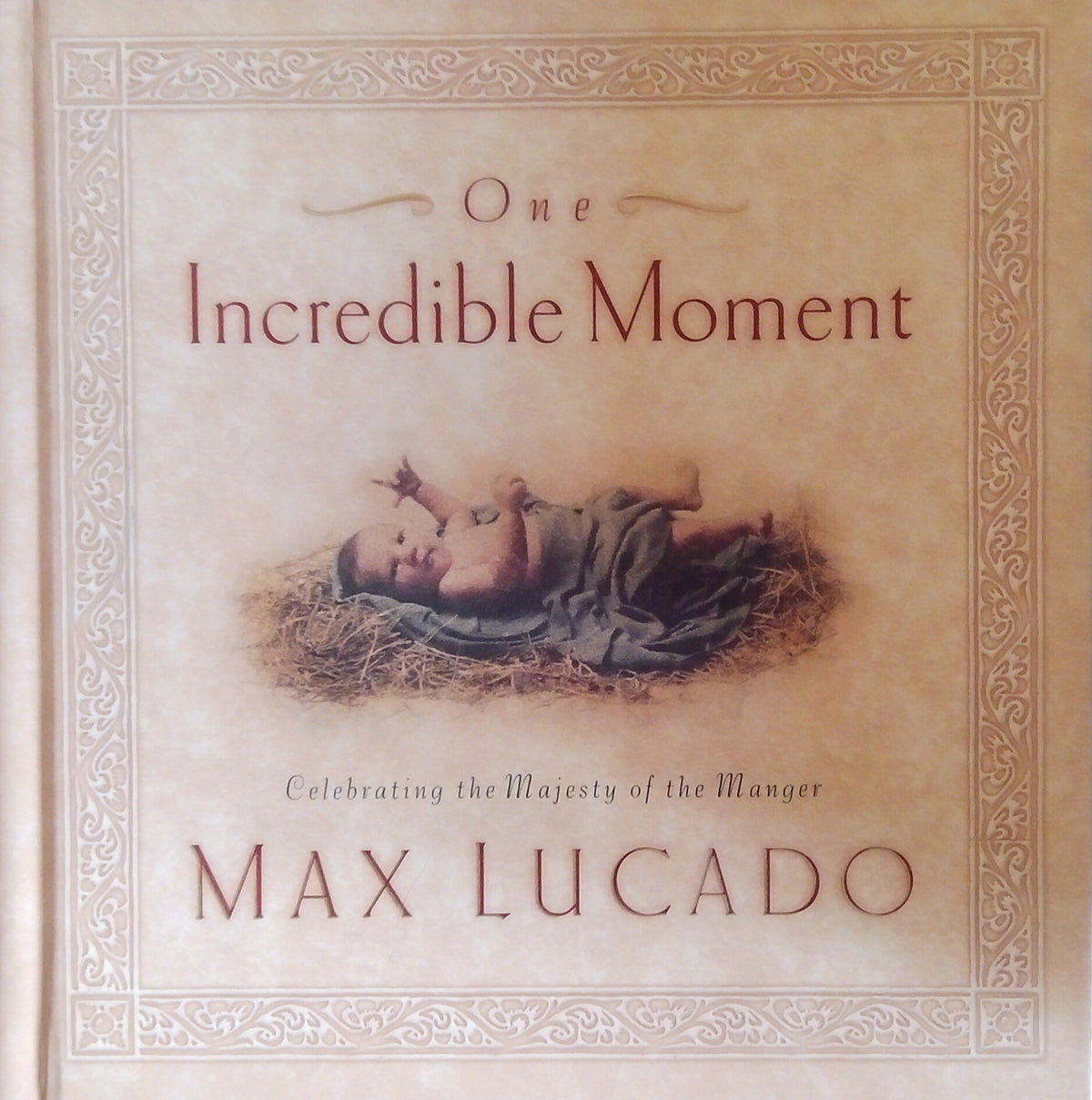 One Incredible Moment