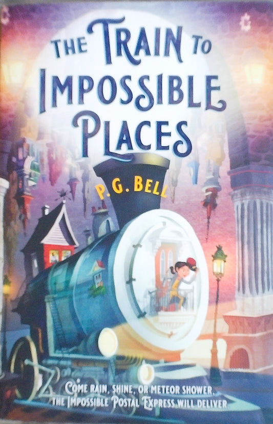 The Train To Impossible Places
