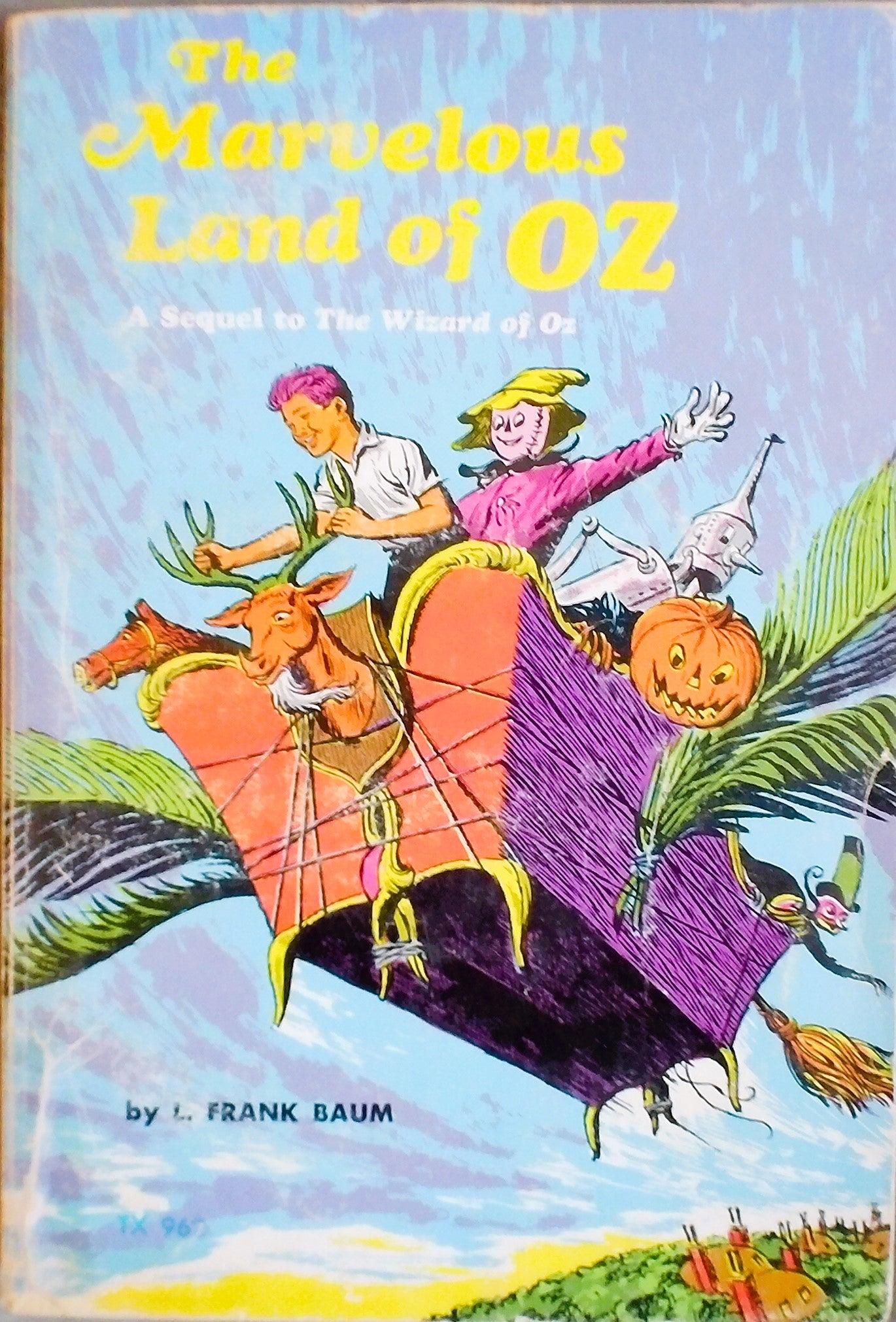 The Marvelous Land of Oz