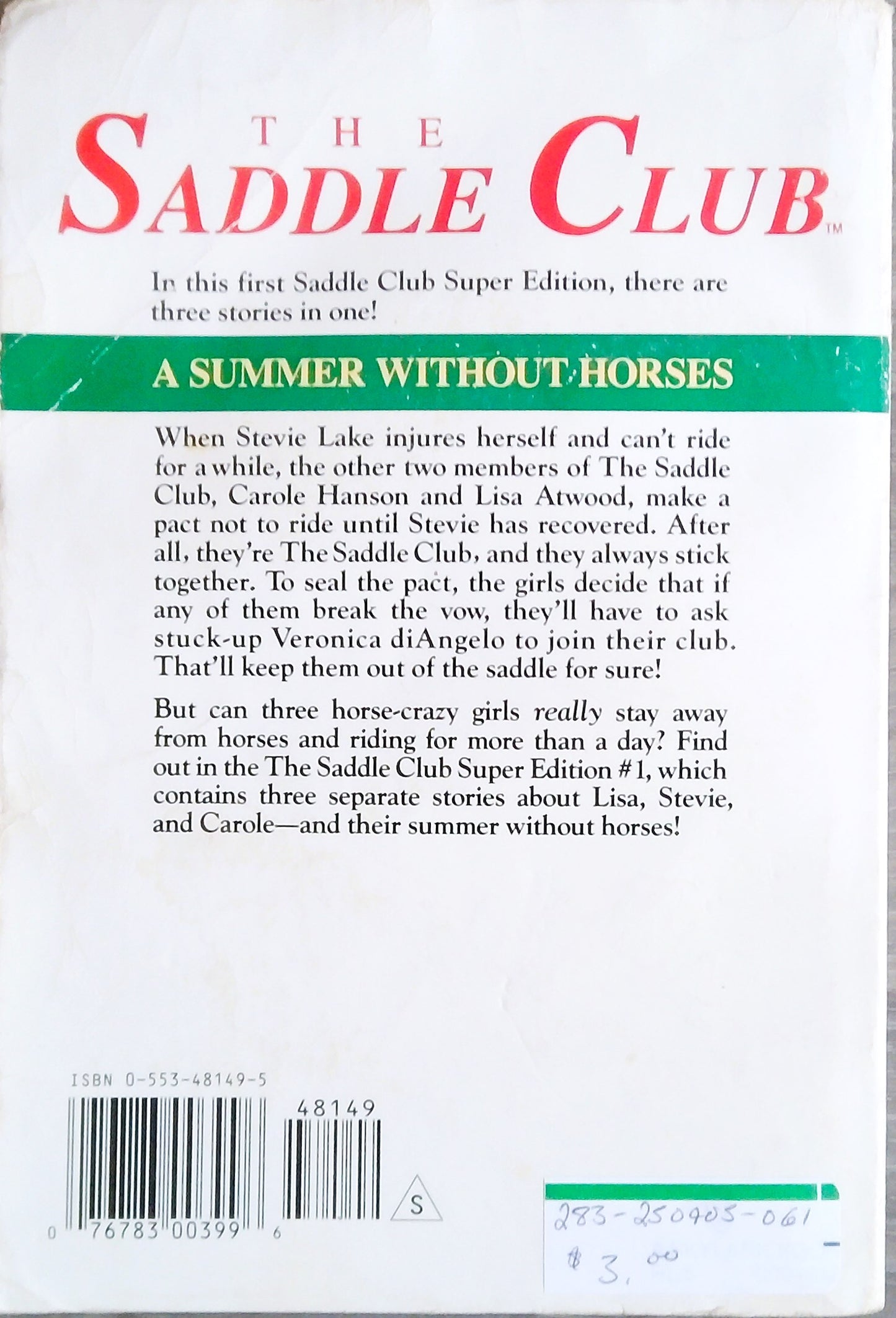 The Saddle Club: A Summer Without Horses