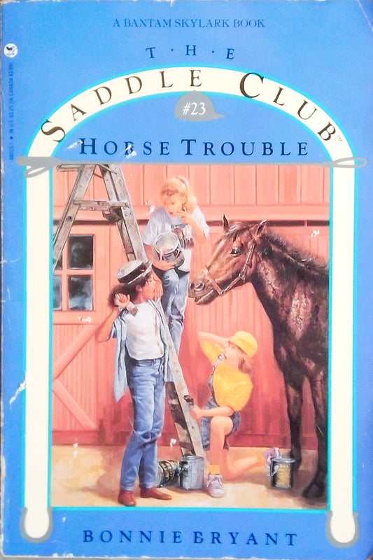 The Saddle Club:  Horse Trouble