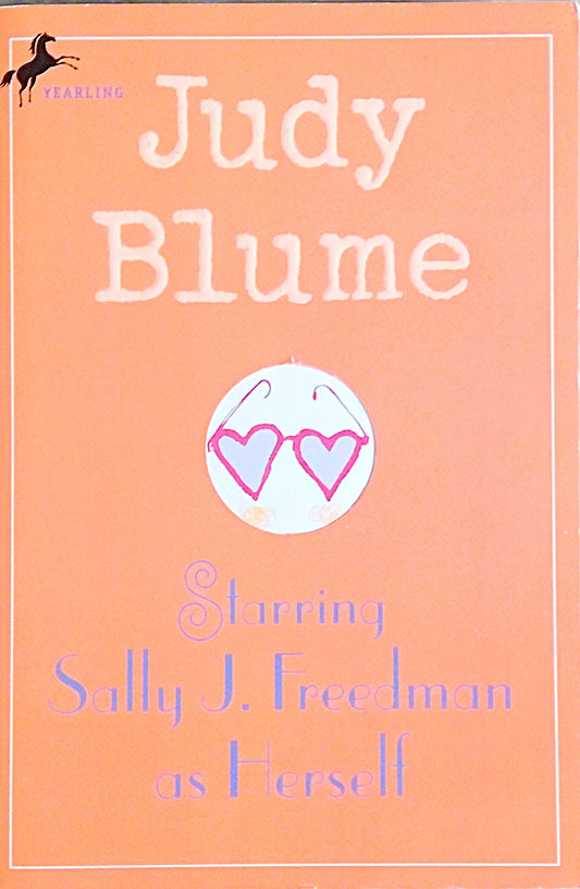 Starring Sally J. Freedman As Herself