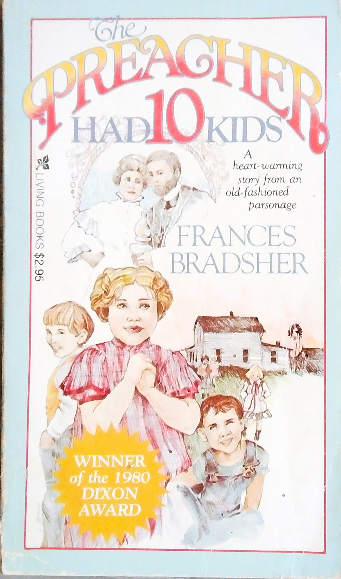 The Preacher Had Ten Kids