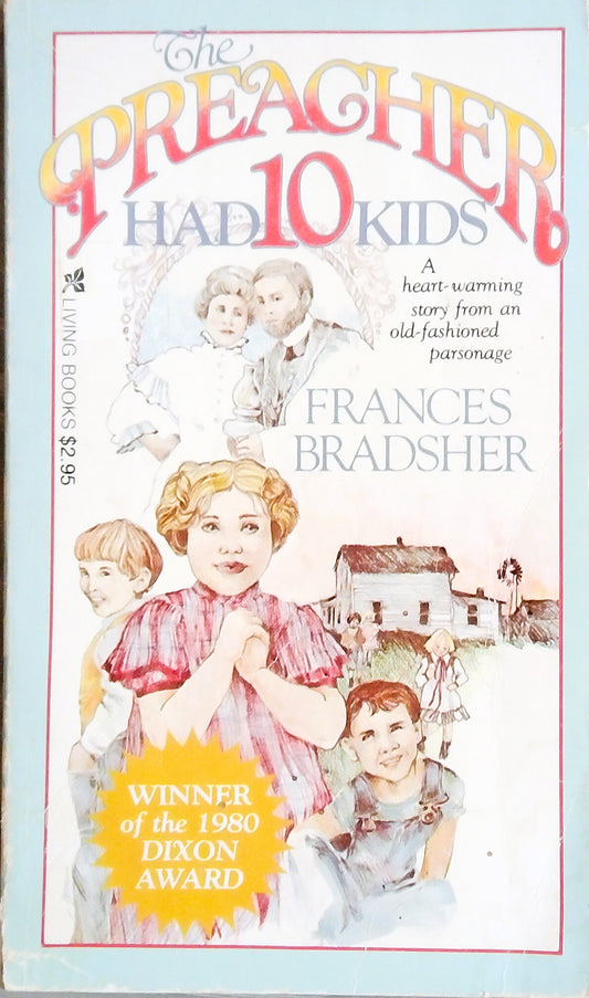 The Preacher Had Ten Kids