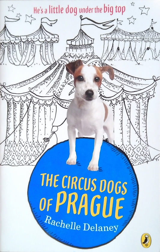 The Circus Dogs Of Prague