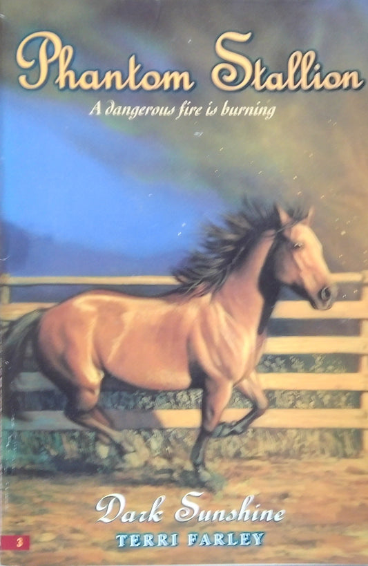 Phantom Stallion: Dark Sunshine