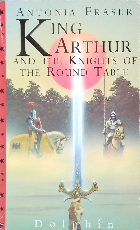 King Arthur and the Knights of the Round Table