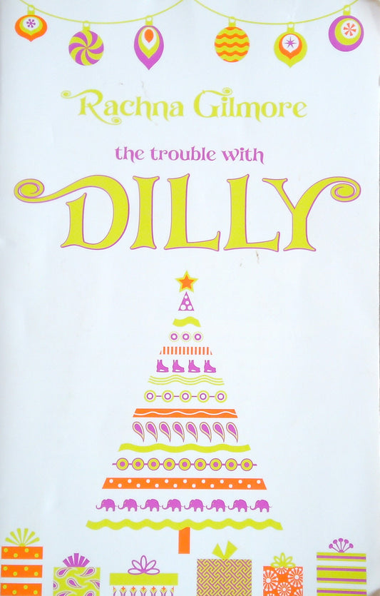 The Trouble With Dilly
