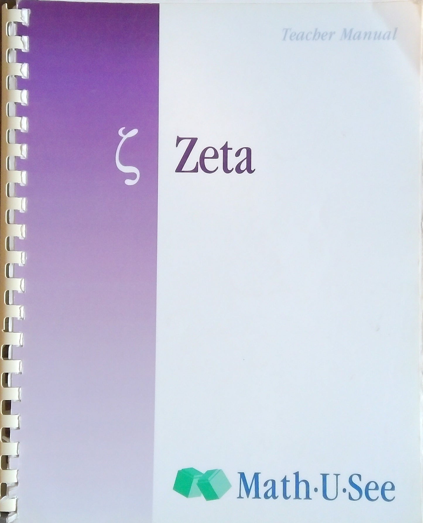 Math-U-See Zeta Teacher Manual