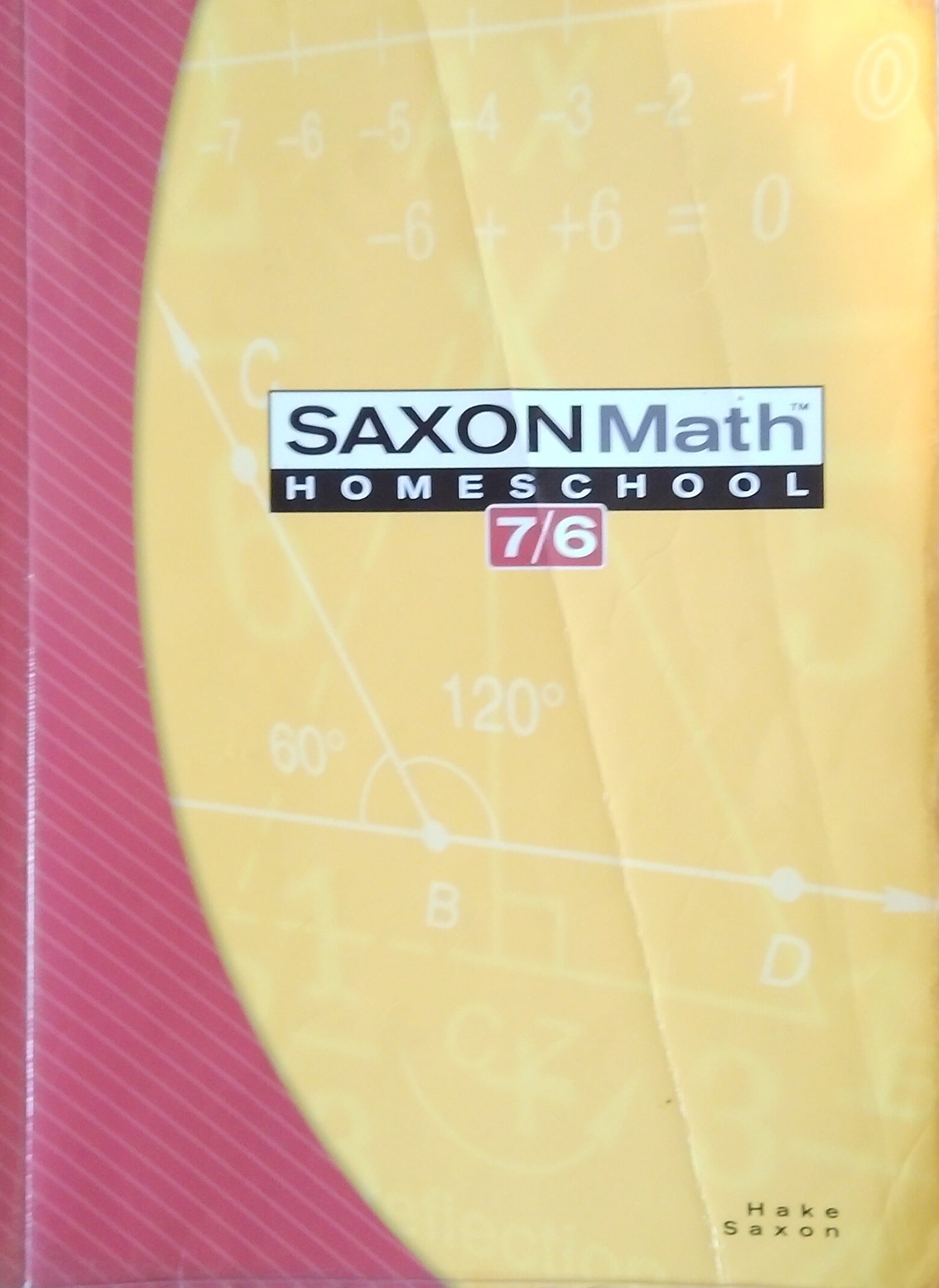 Saxon Math 76 Textbook