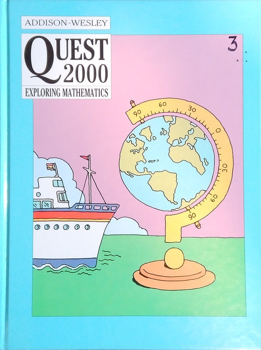Quest 2000: Exploring Mathematics - Grade 3