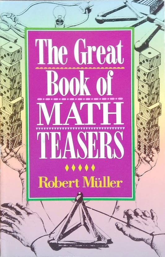 The Great Book of Math Teasers