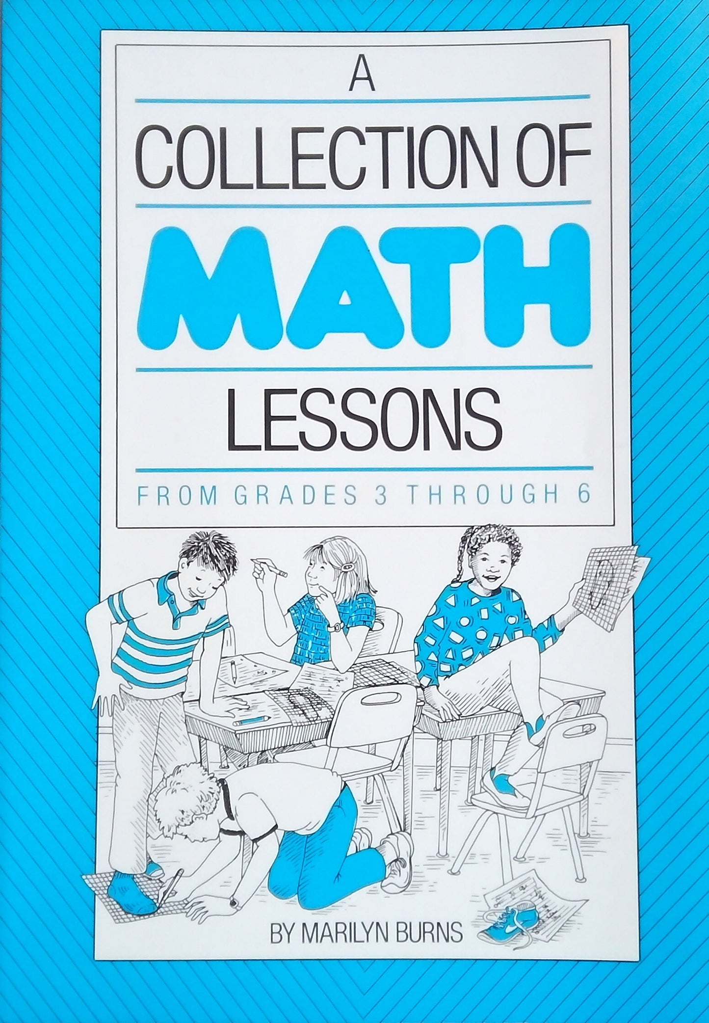 A Collection of Math Lessons - gr 3-6