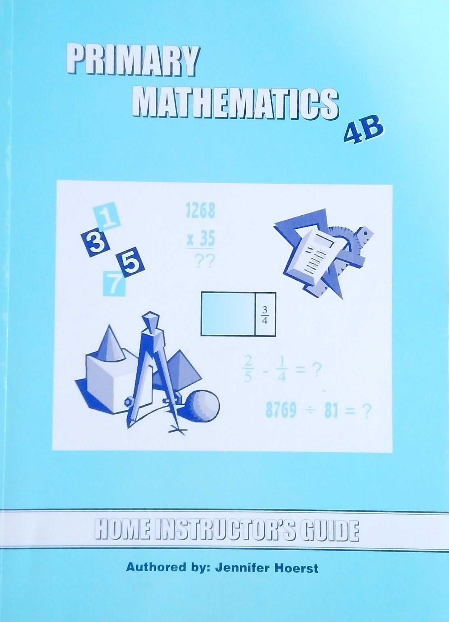 Primary Mathematics 4B Home Instructors Manual