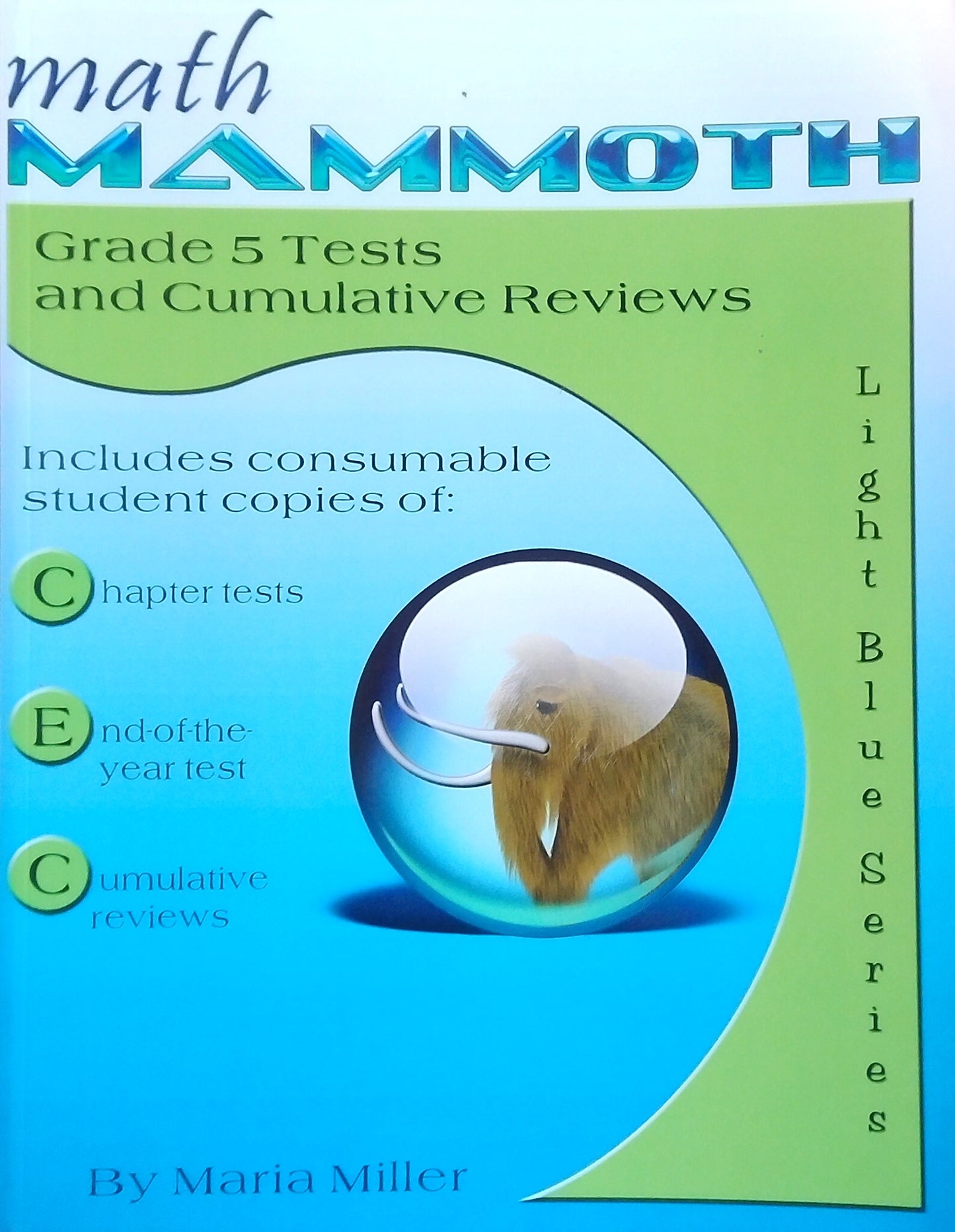 Math Mammoth: Grade 5 Tests & Cumulative Reviews