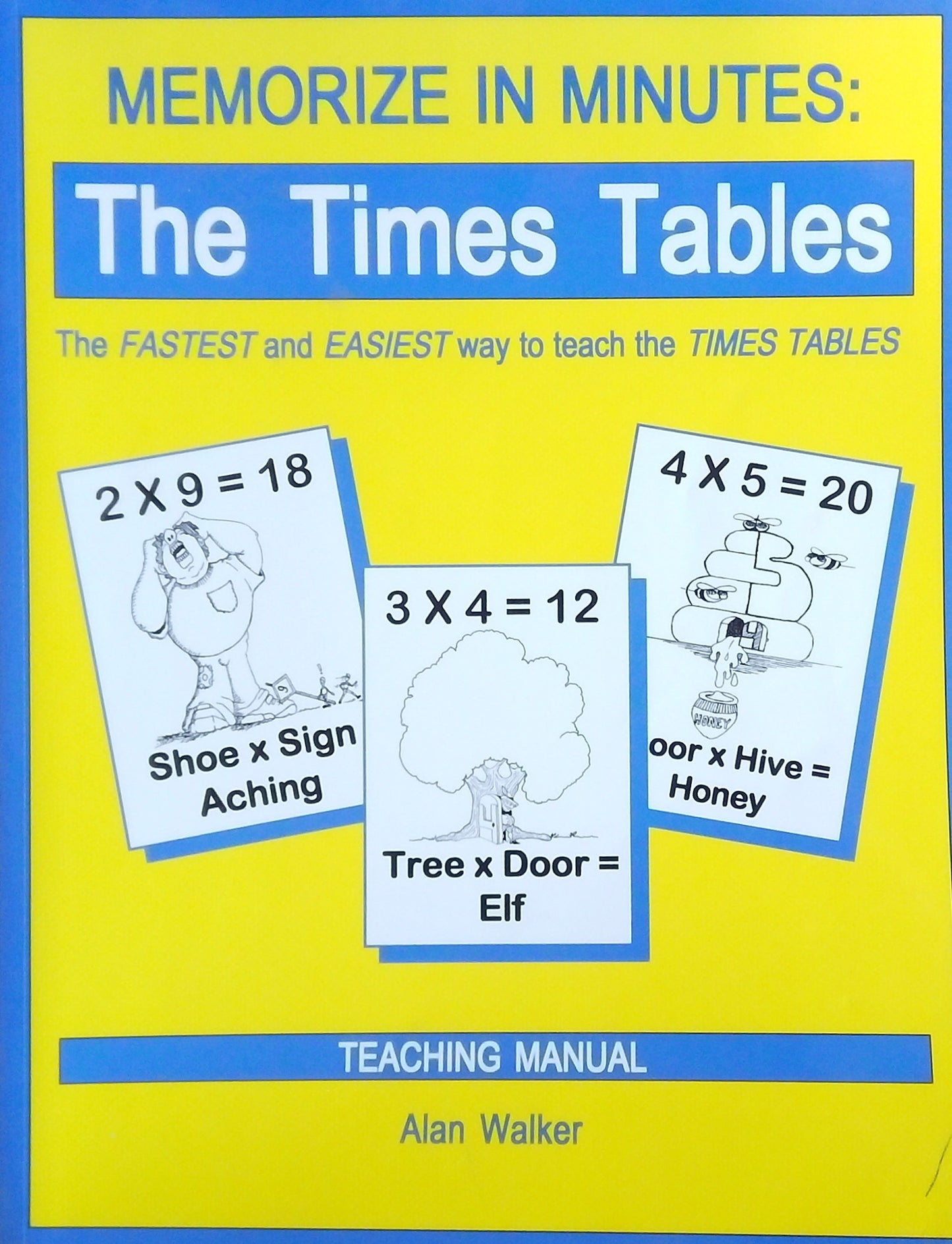 Memorize in Minutes: The Times Tables Teaching Manual