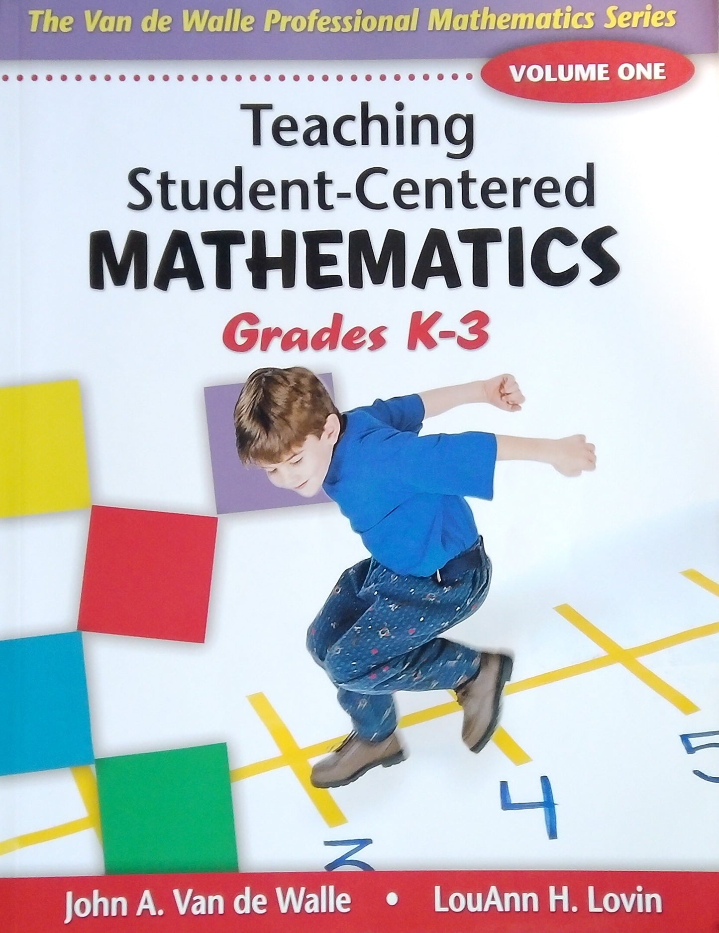 Teaching Student-Centered Mathematics - Grades K-3