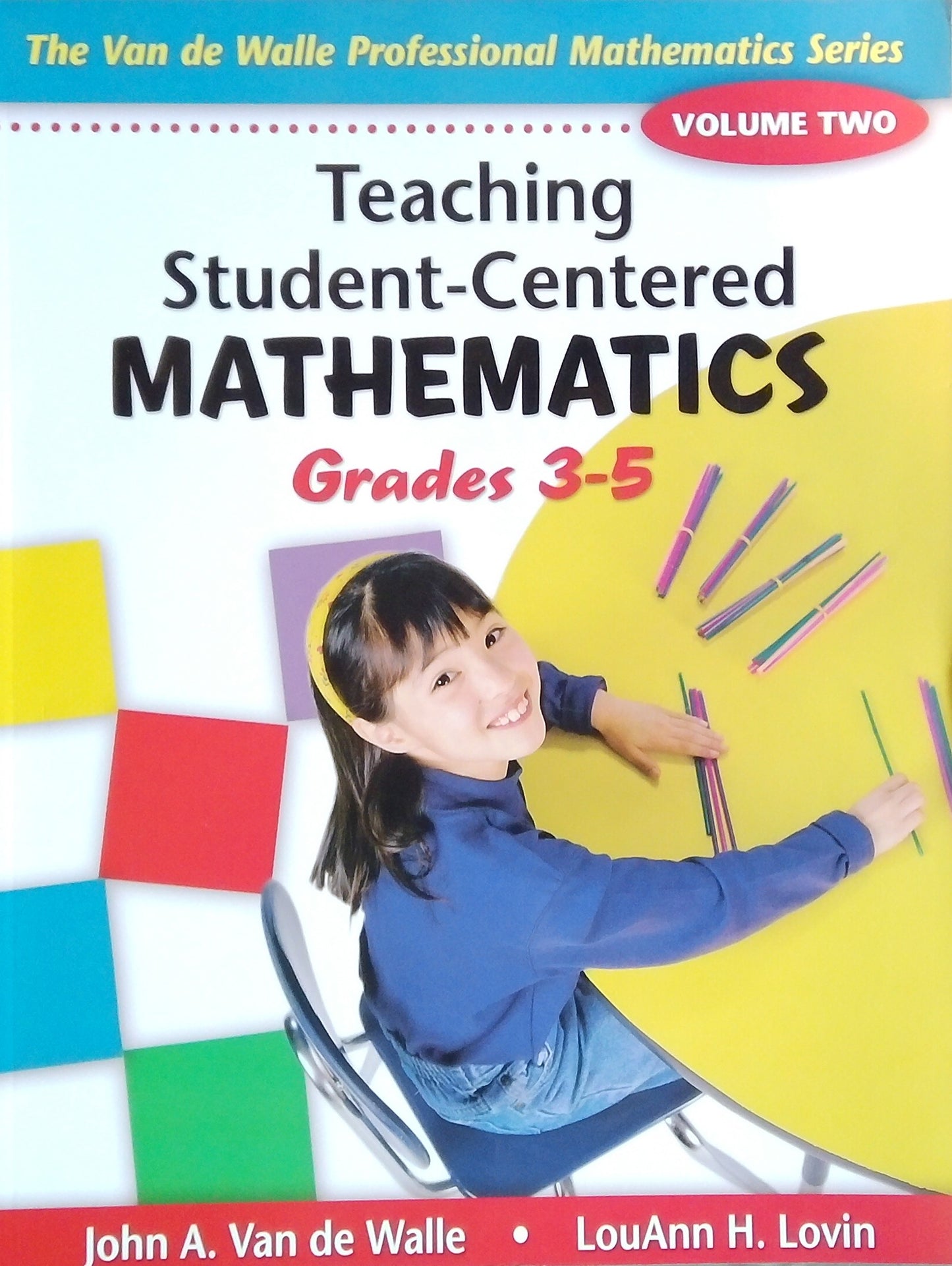 Teaching Student-Centered Mathematics - Grades 3-5