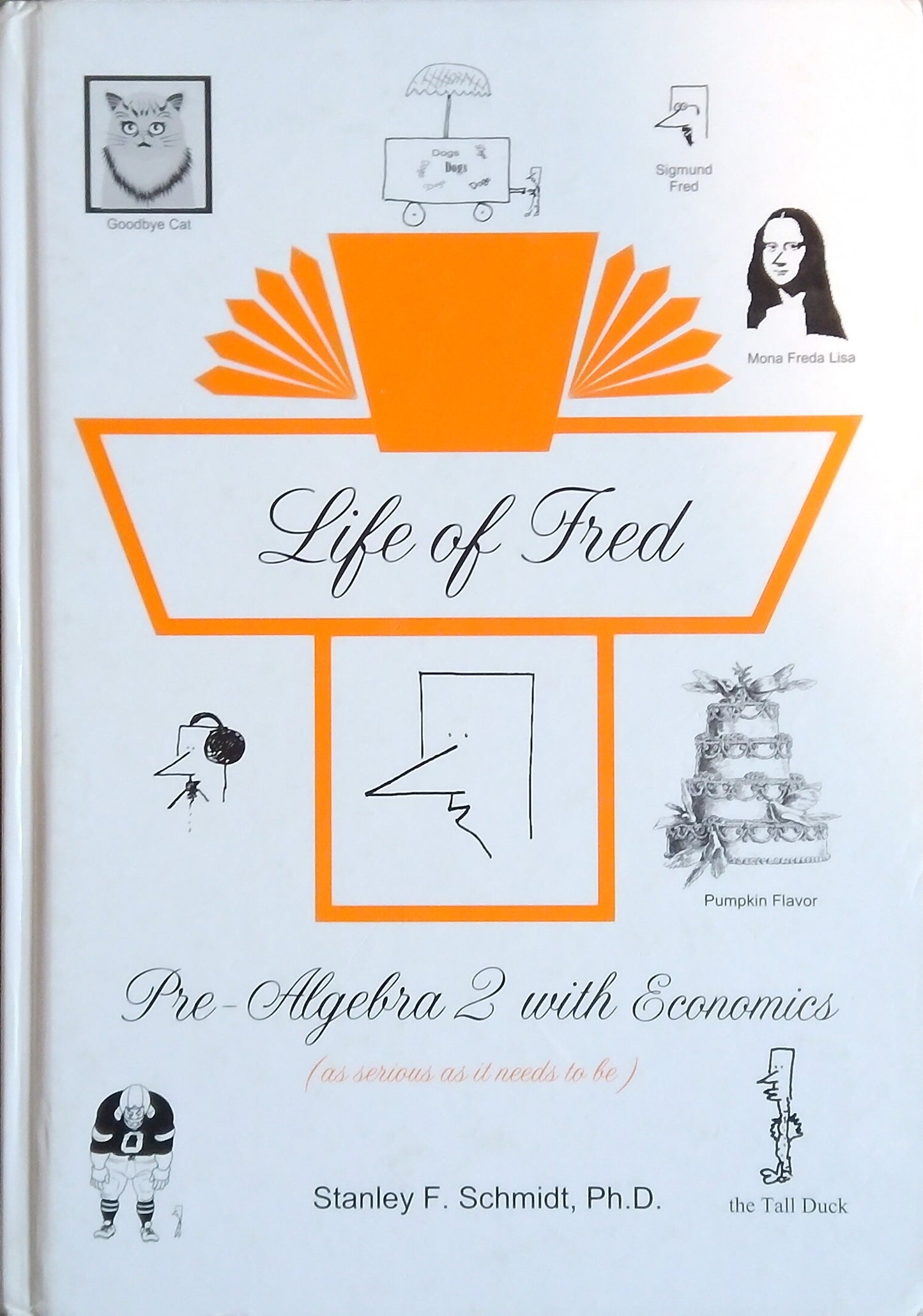 Life Of Fred: Pre-Algebra 2 With Economics