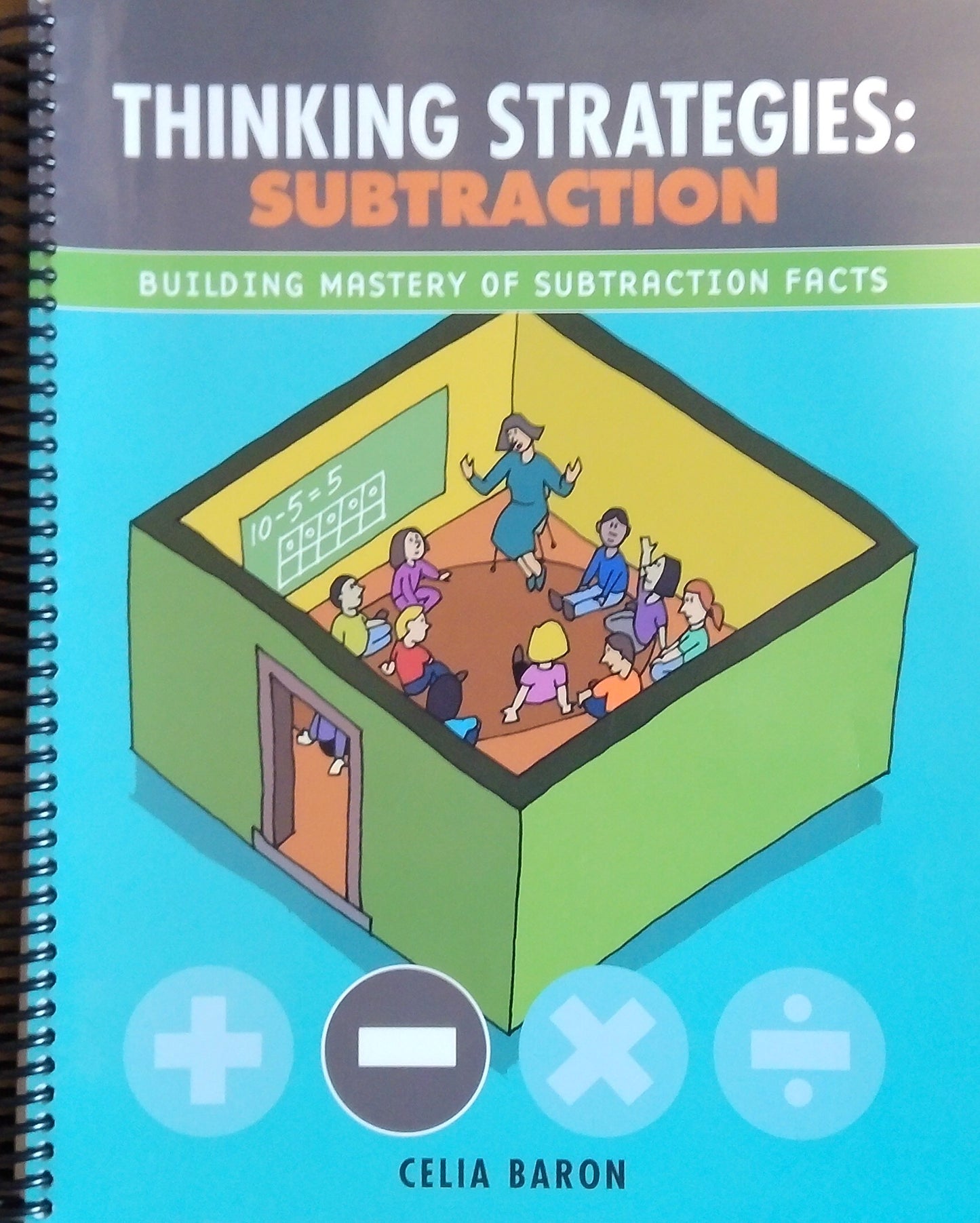 Thinking Strategies: Subtraction