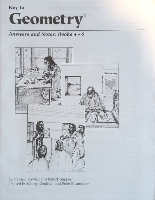 Key To Geometry Answers & Notes: Books 4-6
