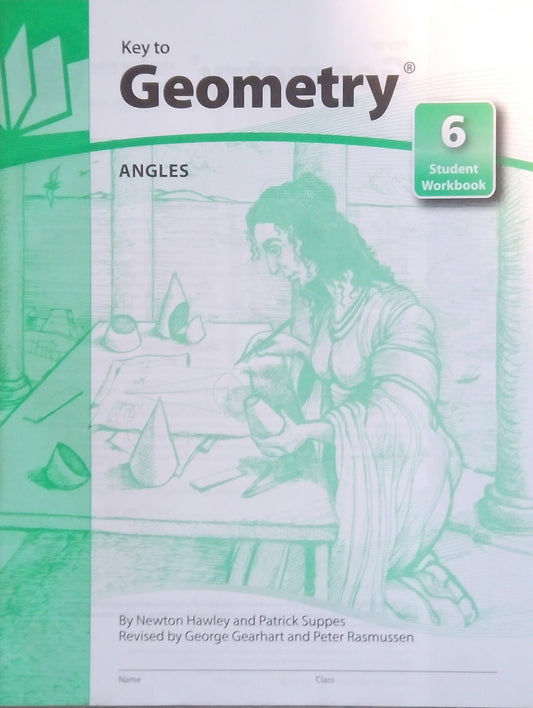 Key To Geometry: Student Workbook 6