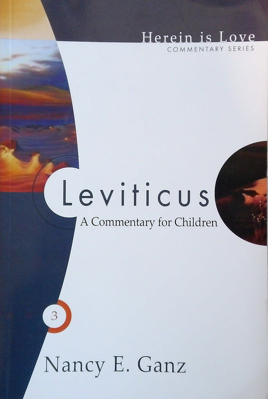 Leviticus: A Commentary for Children
