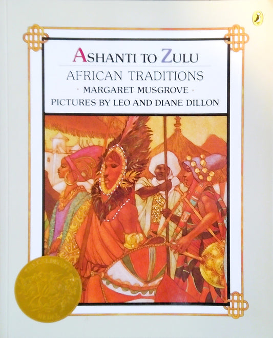Ashanti to Zulu: African Traditions