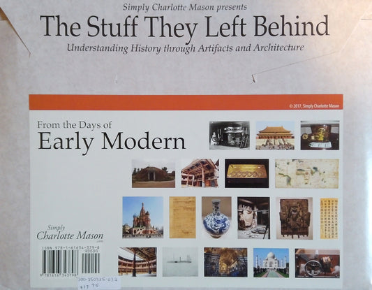 The Stuff They Left Behind: Early Modern