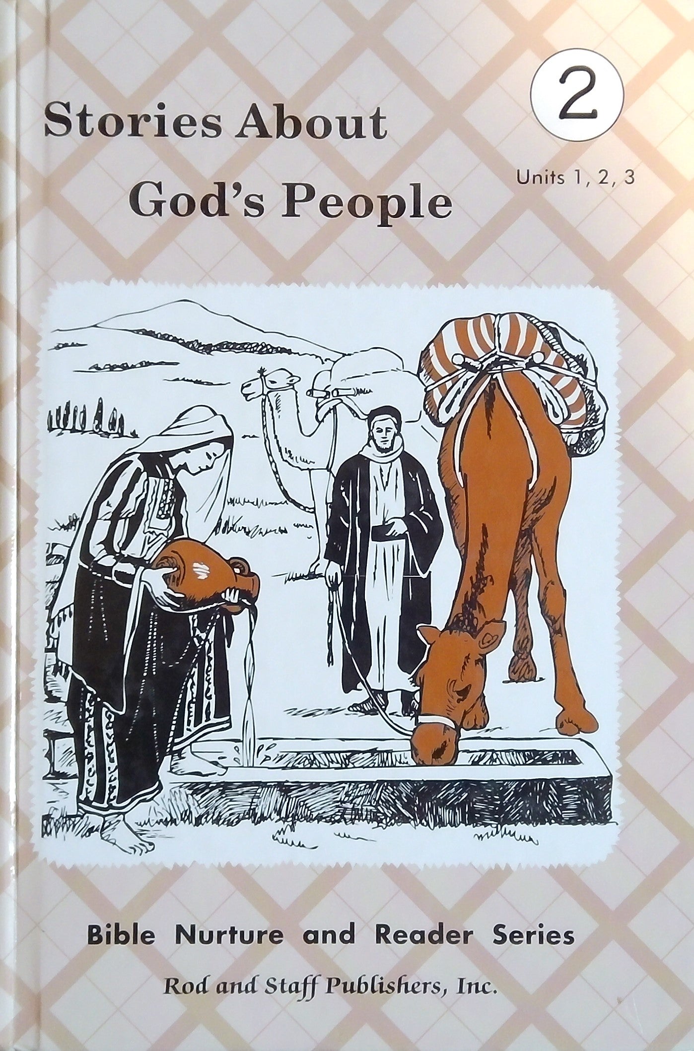 Stories About God's People Reader - Units 1, 2&3