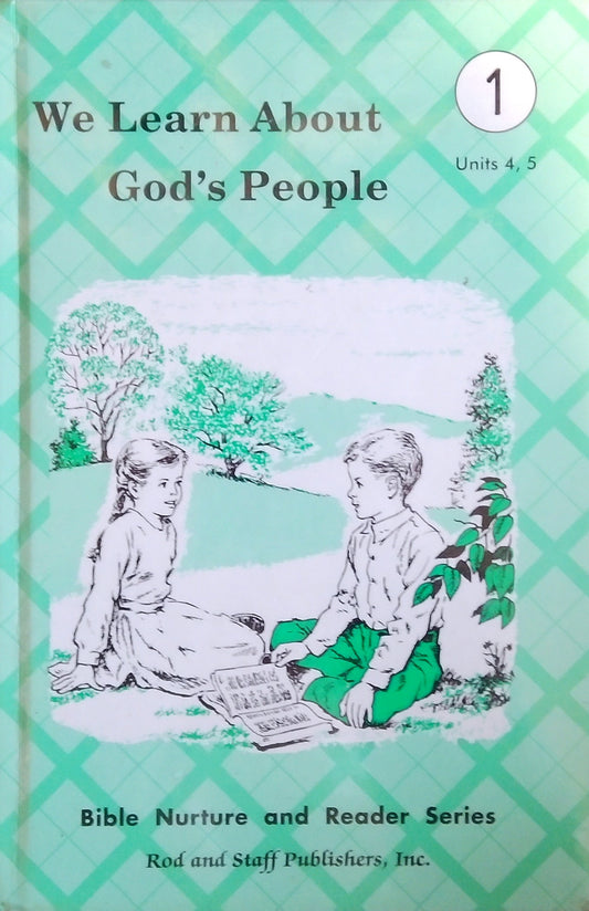 We Learn More About God's People Reader - Units 4&5