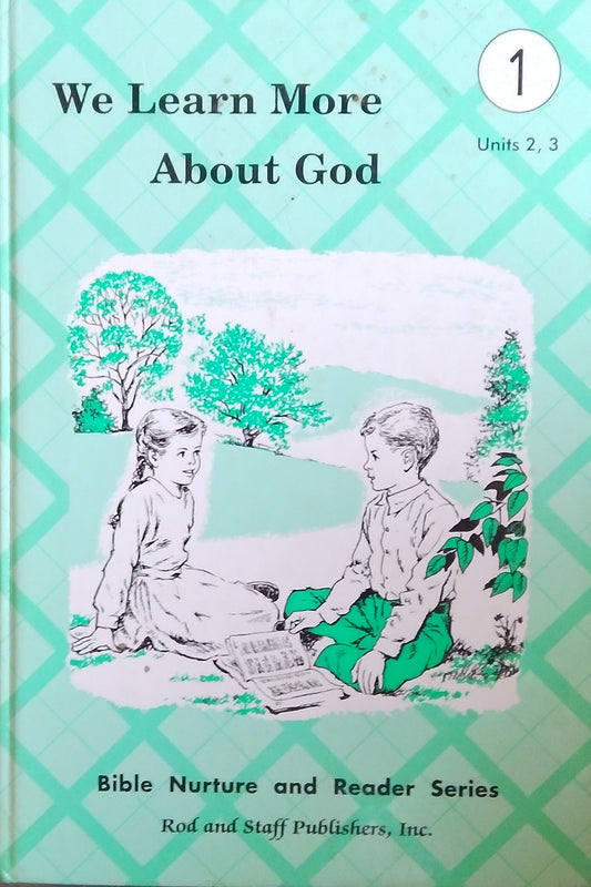 We Learn More About God Reader - Units 2&3