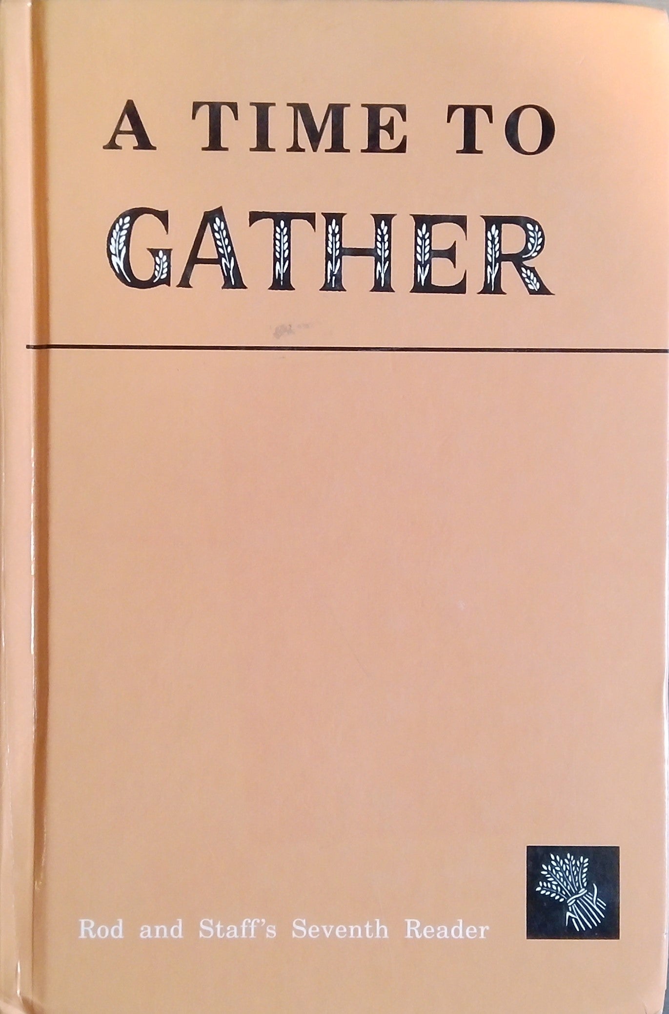 A Time To Gather