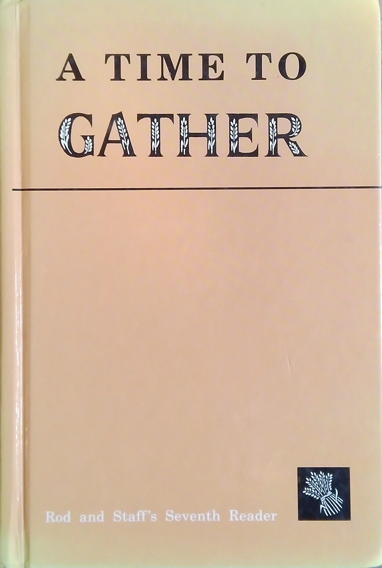 A Time To Gather