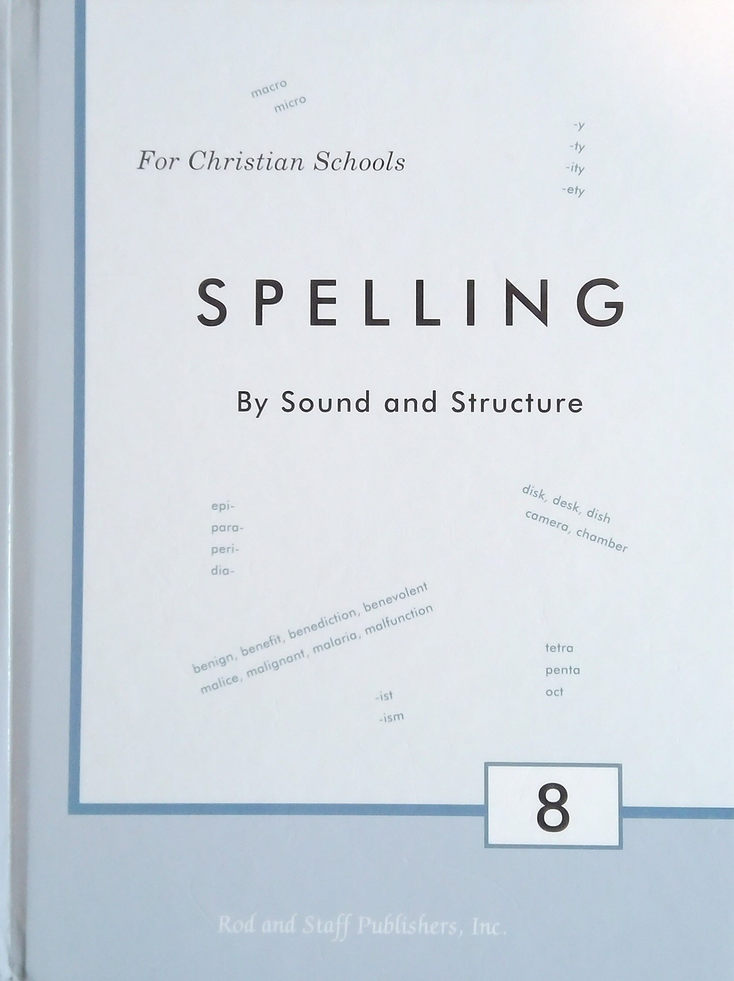 Spelling By Sound And Structure 8