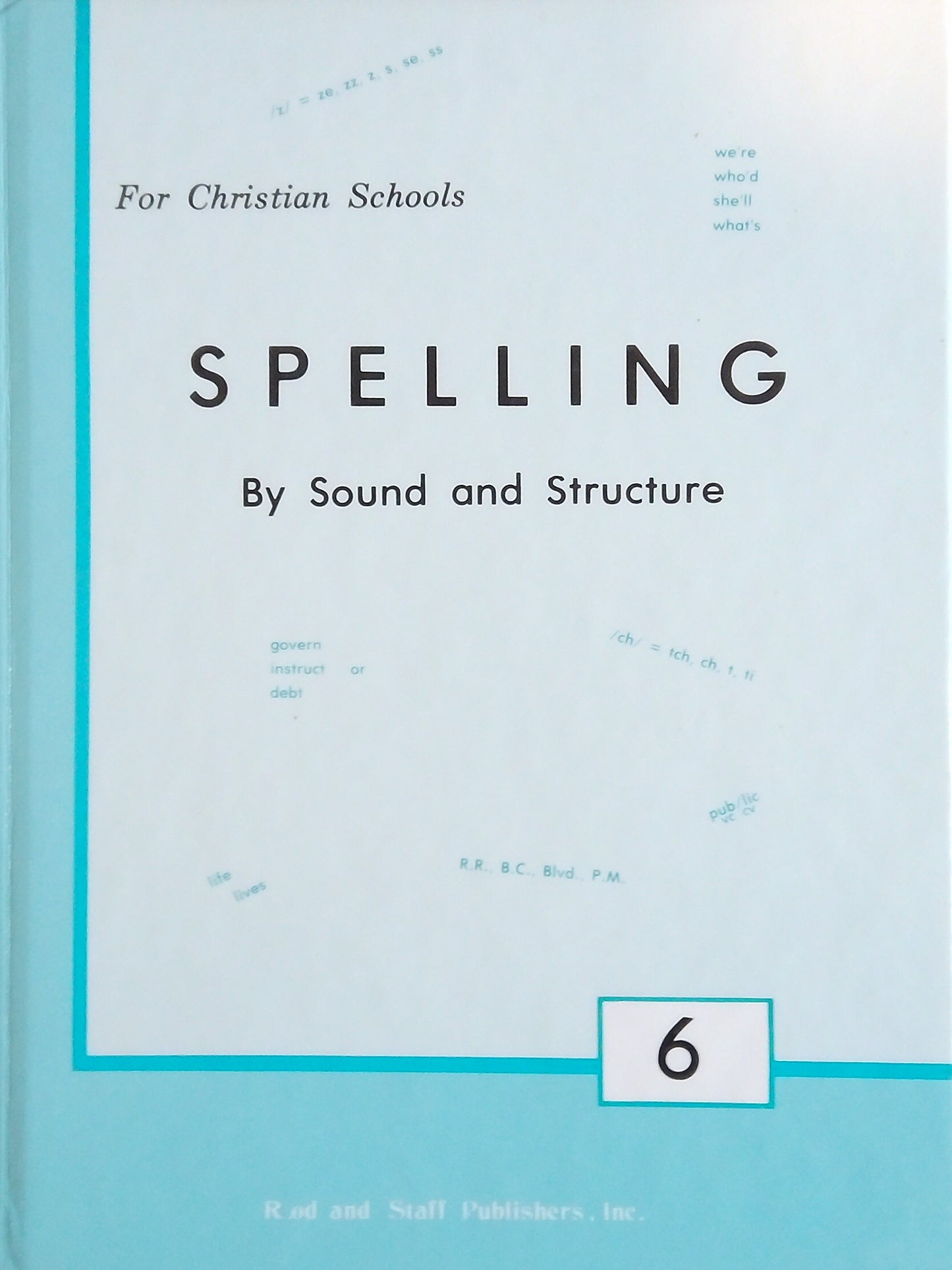 Spelling By Sound And Structure 6