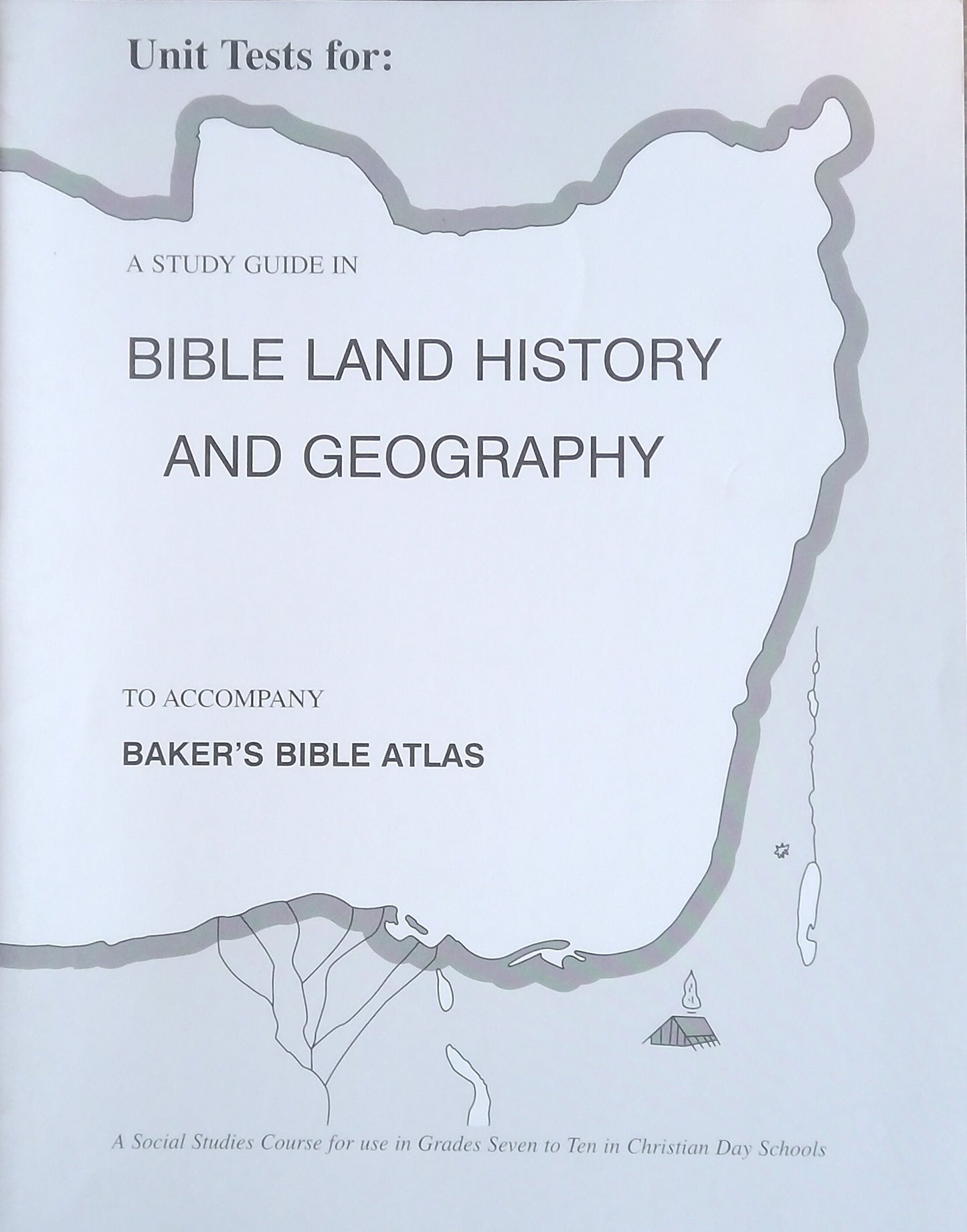 Bible Land History And Geography Unit Tests