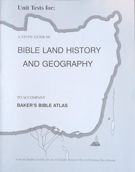 Bible Land History And Geography Unit Tests