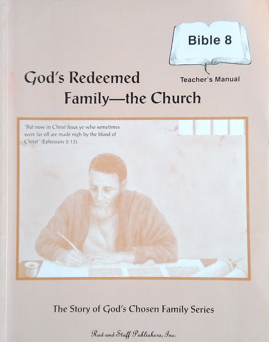 God's Redeemed Family - The Church: Teacher's Manual